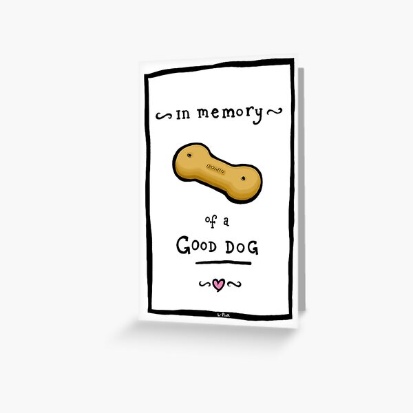 In Memory of a Good Dog Greeting Card