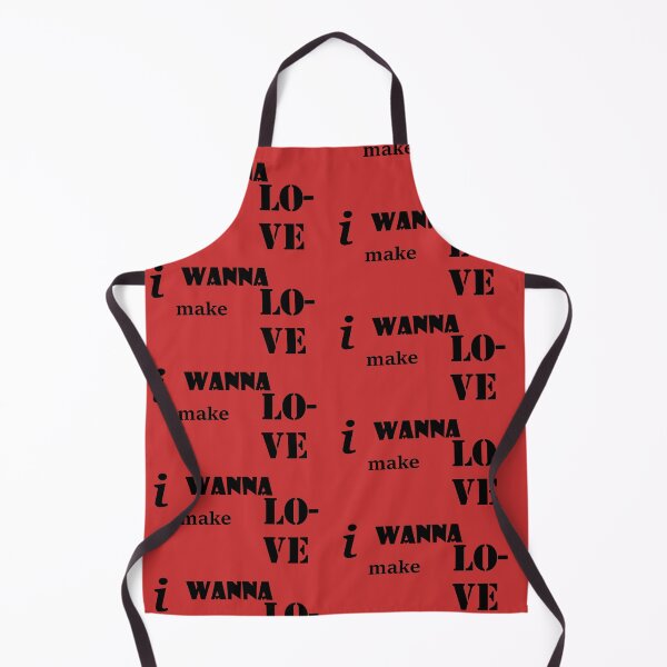 Item preview, i wanna make love designed and sold by GetLovePrints.