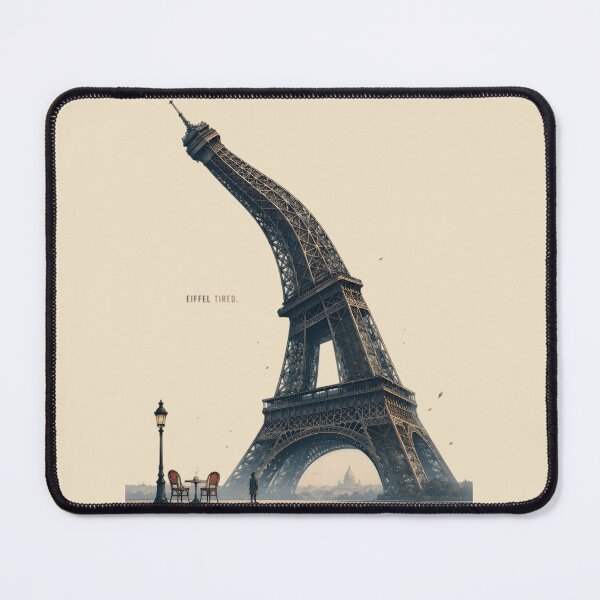 Item preview, Eiffel Tired | Funny Paris Pun designed and sold by MidnightCache.