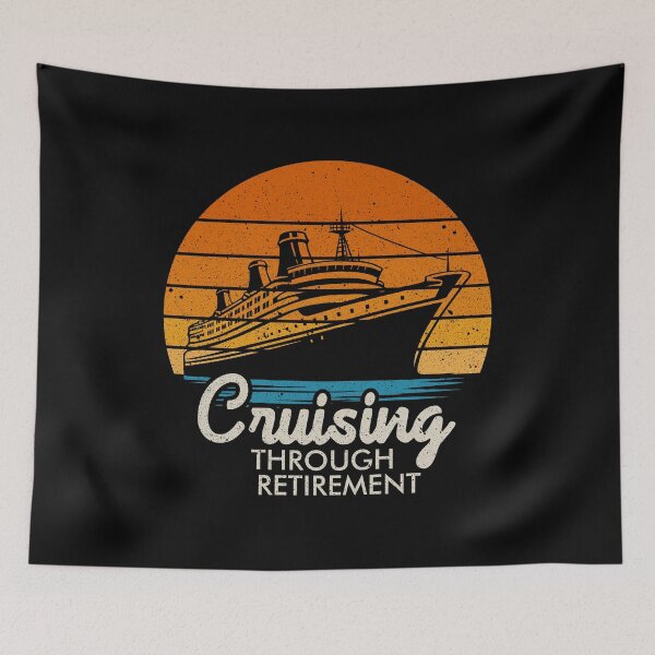 Item preview, Cruising Through Retirement - Funny Retirement Cruising Ship Lover Gift designed and sold by keviacevarya.