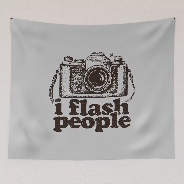 Item preview, I Flash People  - Funny Camera Photography Lover designed and sold by keviacevarya.