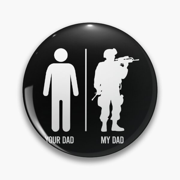 Item preview, Your Dad My Dad - Funny Military Soldier Father Gift designed and sold by keviacevarya.