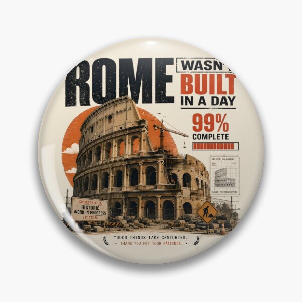 Item preview, Rome Wasn't Built in a Day | 99% Complete designed and sold by MidnightCache.