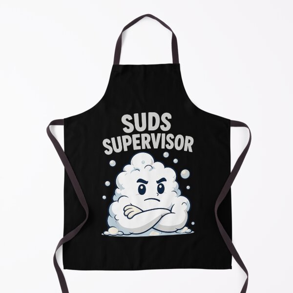 Item preview, Suds Supervisor Funny Household Cleaning Laundry Dishwashing designed and sold by markymaarty.