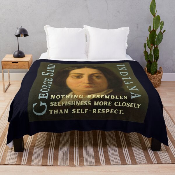 Item preview, George Sand quote: Nothing resembles selfishness more closely than self-respect. designed and sold by artbleed.