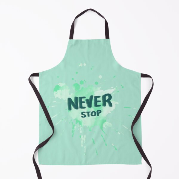 Item preview, Never Stop Positive Paint Splatter- Green designed and sold by Asha-Art.