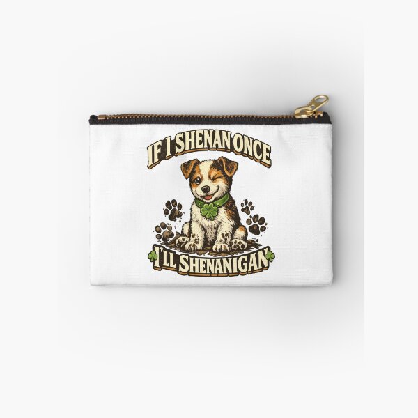 Item preview, If I Shenan Once I’ll Shenanigan Funny Puppy – Lucky Clover Dog with Muddy Paw Prints | St. Patrick’s Day Dog Humor Design designed and sold by OlyvieArt.