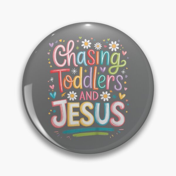Item preview, Chasing Toddlers and Jesus designed and sold by KristineLi.