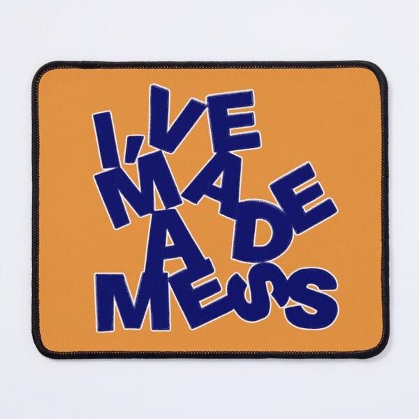 Item preview, I've Made A Mess Text designed and sold by jamesbrushLL.