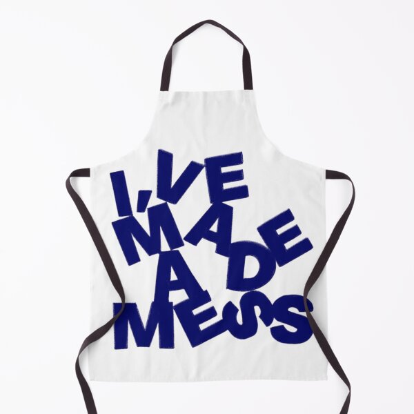 Item preview, I've Made A Mess Text designed and sold by jamesbrushLL.
