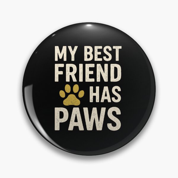 Item preview, My Best Friend Has Paws Dog Cat Lover Paw Print Vintage Pet Owners designed and sold by OlyvieArt.