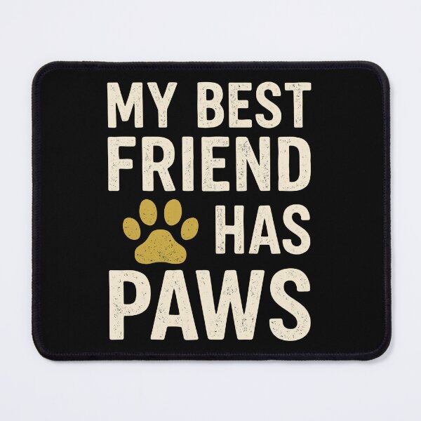 Item preview, My Best Friend Has Paws Dog Cat Lover Paw Print Vintage Pet Owners designed and sold by OlyvieArt.