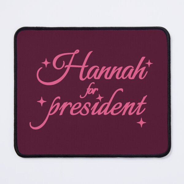 Item preview, Hannah for President designed and sold by Urban Anomaly.