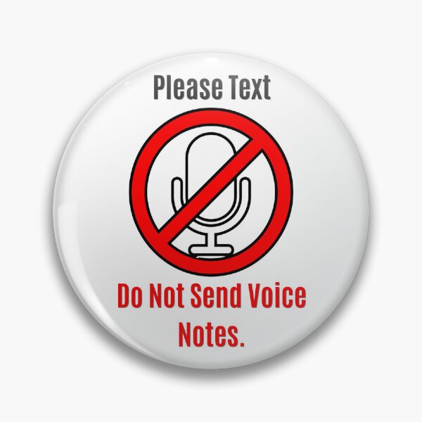 Item preview, Please Text Do Not Send Voice Notes Funny Introvert designed and sold by SW Shop.