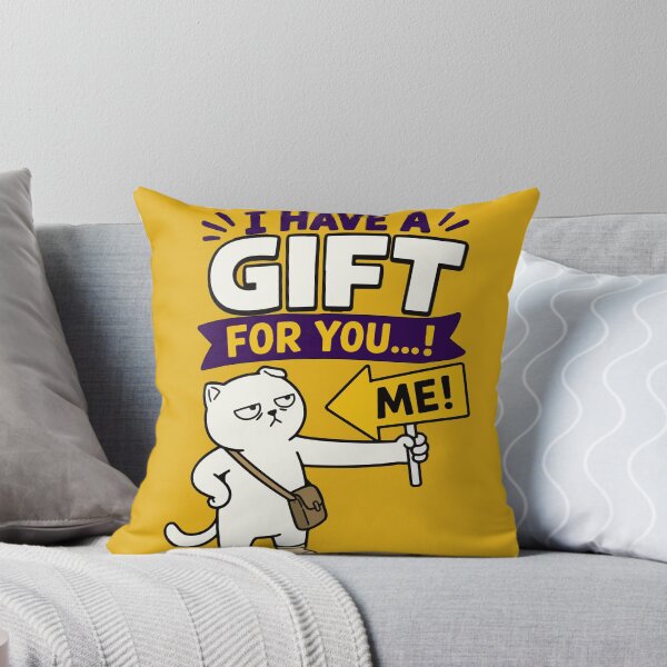Item preview, I Have a Gift for You... Me! Funny Grumpy Cat Quote with Sarcastic Humor, Cute Attitude, and Minimalist Meme Style for Cat Lovers designed and sold by Huddy-clothes.
