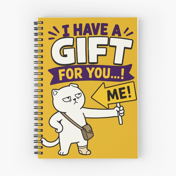 Item preview, I Have a Gift for You... Me! Funny Grumpy Cat Quote with Sarcastic Humor, Cute Attitude, and Minimalist Meme Style for Cat Lovers designed and sold by Huddy-clothes.
