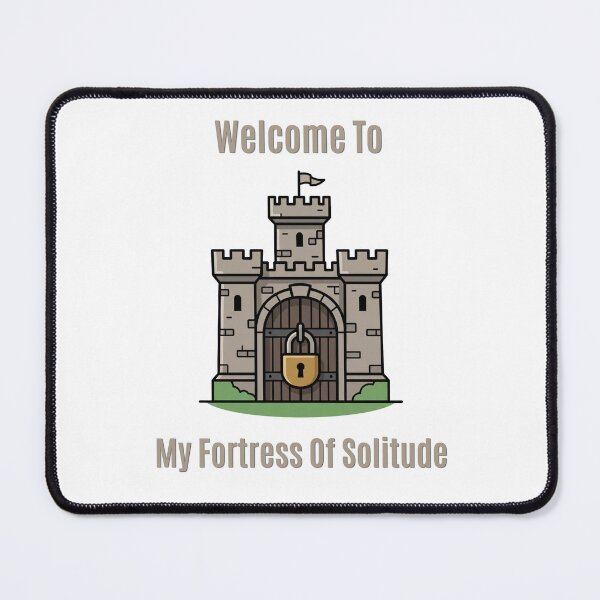 Item preview, Fortress Of Solitude Funny Introvert Safe Room Castle designed and sold by SW Shop.