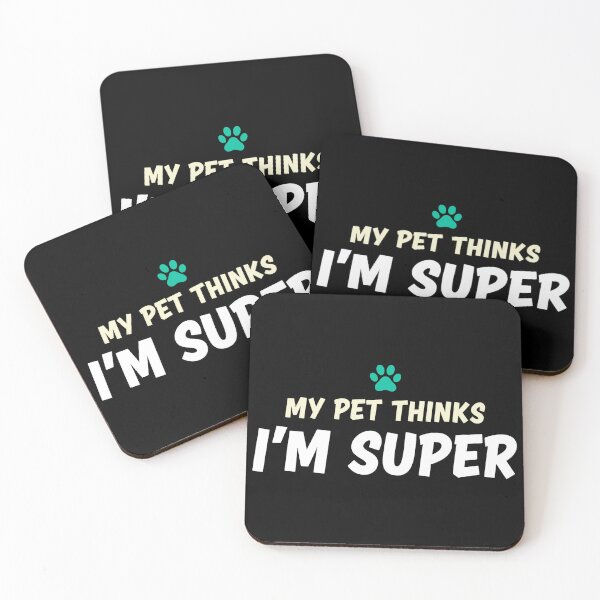 Item preview, My Pet Thinks I'm Super - Funny Dog Cat Lover Sarcastic Tee designed and sold by OlyvieArt.