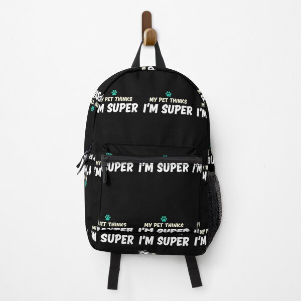 Item preview, My Pet Thinks I'm Super - Funny Dog Cat Lover Sarcastic Tee designed and sold by OlyvieArt.