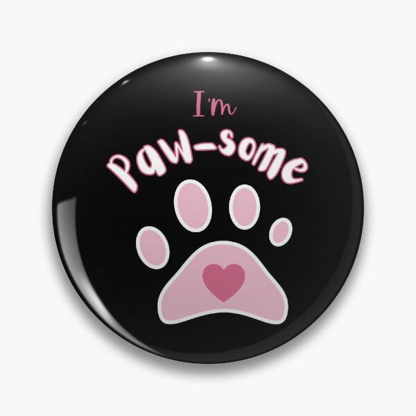 Artikelvorschau, Ich bin Pawsome – Typografisches Design entworfen und verkauft von OlyvieArt.
