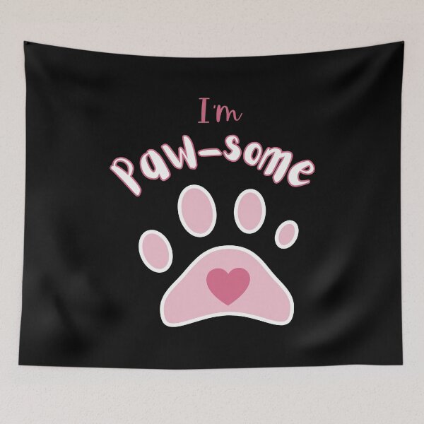 Item preview, I'm Pawsome- Typographic Design designed and sold by OlyvieArt.