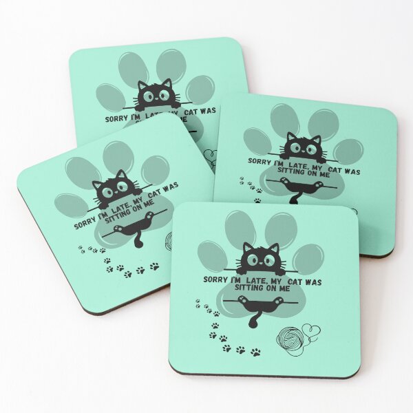 Item preview, Sorry I'm Late My Cat Was Sitting On Me Funny Black Cat designed and sold by AhmadAnnaPrints.