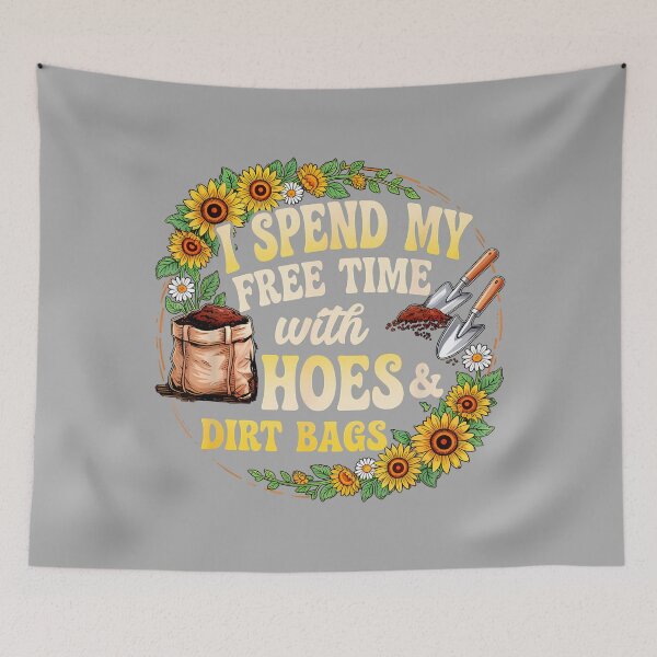 Item preview, I Spend My Free Time with Hoes and Dirt Bags Floral Gardener designed and sold by KathieFaugh.