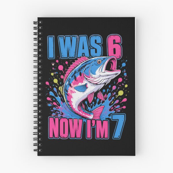 Item preview, Fishing I was 6 Now I'm 7 Birthday 6 7 Birthday designed and sold by OlakunleOloroz.