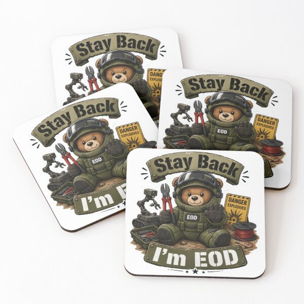 Item preview, Stay Back – I’m EOD Bomb Disposal Bear designed and sold by TrendScanner.
