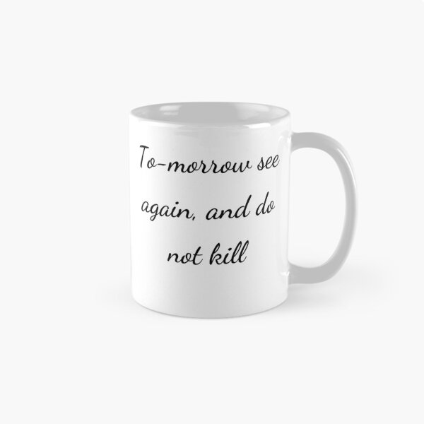 Item preview, “Mañana volverás a ver, y no matarás” - letra negra designed and sold by ariksworld.