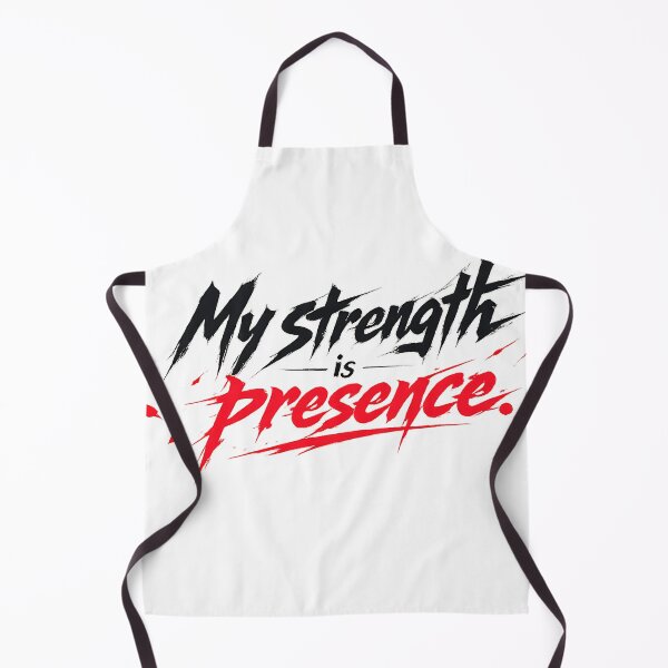 Item preview, My strength is presence.(Anime Ver.) designed and sold by MaxDreamsArt.