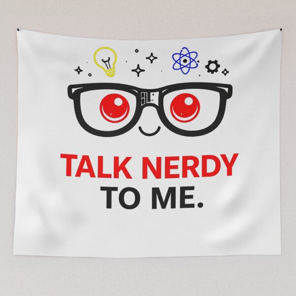 Item preview, Talk Nerdy to Me – Smart meets humor designed and sold by Eric Nagel.