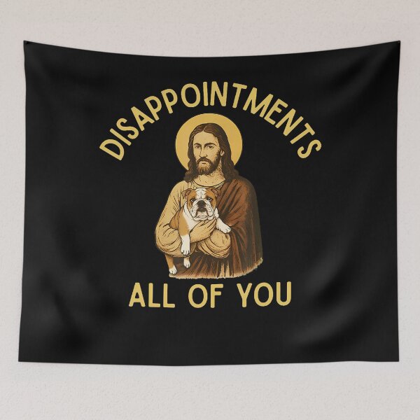 Item preview, Disappointed All Of You Jesus English Bulldog Edition designed and sold by Mdcazeem.