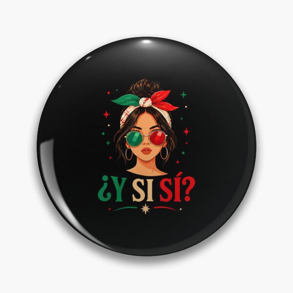 Item preview, Y Si S Mexico Flag Y Si S Mexican Culture Meme designed and sold by Mdcazeem.