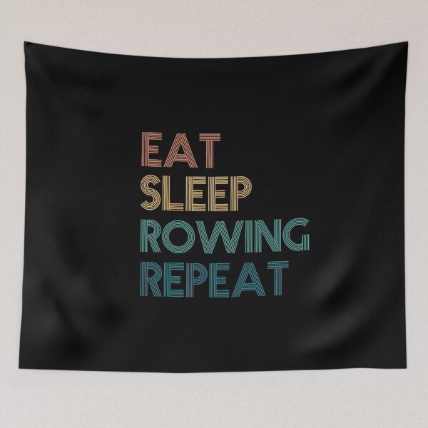 Item preview, Eat Sleep Rowing Repeat - Gift For Rowing Fans designed and sold by kindxinn.