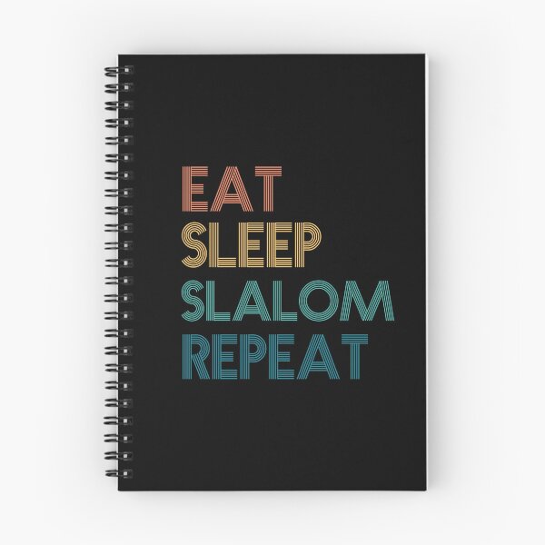 Item preview, Eat Sleep Slalom Repeat - Gift For Slalom Fans designed and sold by kindxinn.
