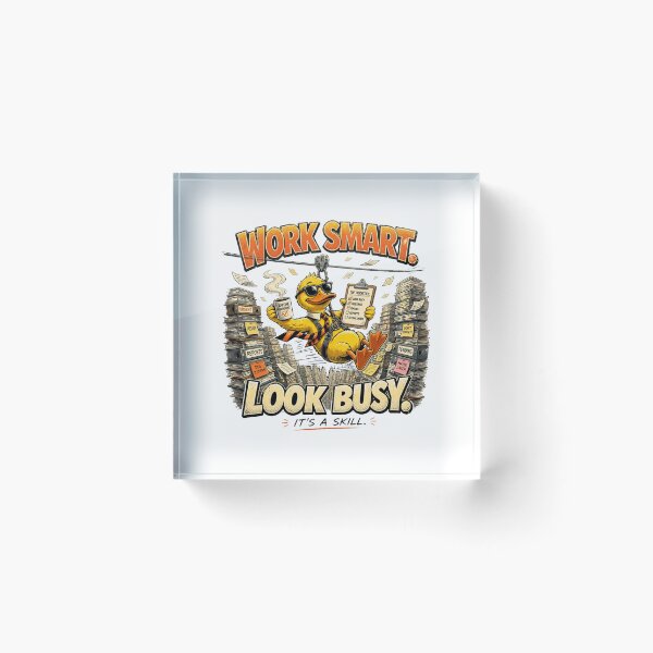 Item preview, Work Smart Look Busy Funny Duck | Sarcastic Office Comic designed and sold by Cavalier-org.