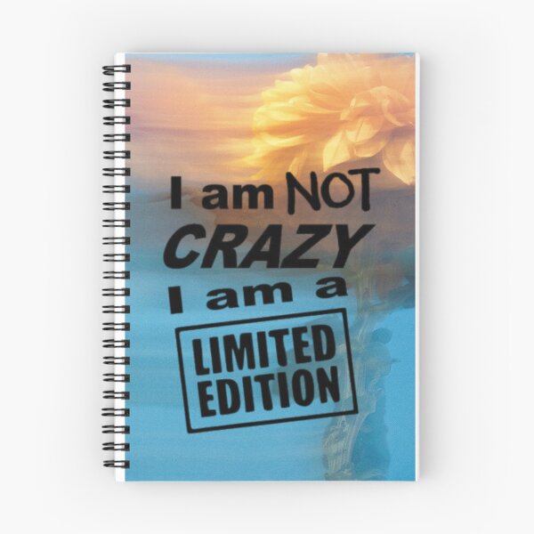 Item preview, I am Not Crazy, I am a Limited Edition designed and sold by Marcin Dabski.