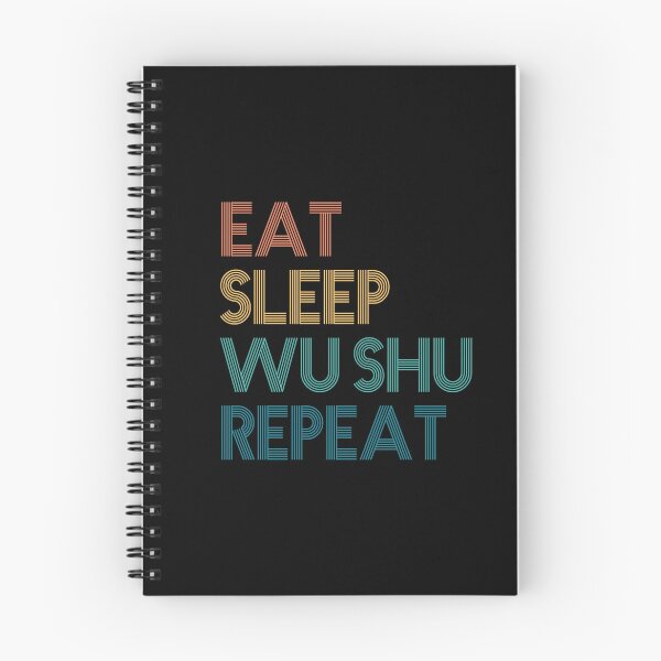 Item preview, Eat Sleep Wu Shu Repeat - Gift For Wu Shu Fans designed and sold by kindxinn.