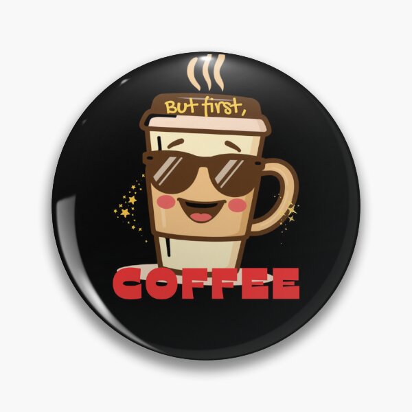 Item preview, BUT FIRST,COFFE designed and sold by Julartwear.