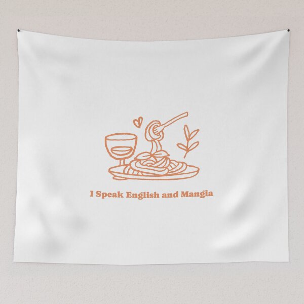 Item preview, I Speak English and Mangia designed and sold by Mindful Muse.