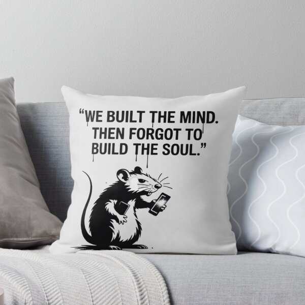 Item preview, Banksy Rat - We built the mind. Then forgot to build the soul. designed and sold by 123ks.