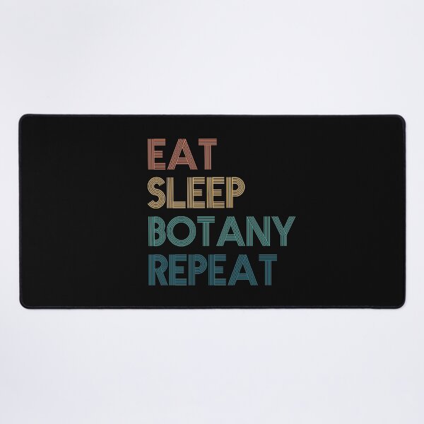Item preview, Eat Sleep Botany Repeat - Gift For Botany Fans designed and sold by kindxinn.