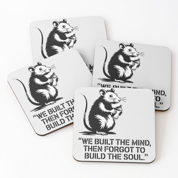 Item preview, Banksy Rat - We built the mind, then forgot to build the soul designed and sold by 123ks.
