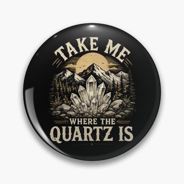 Item preview, Take Me Where The Quartz Is Gift Idea For Quartz Collectors designed and sold by Glitch-Cult.