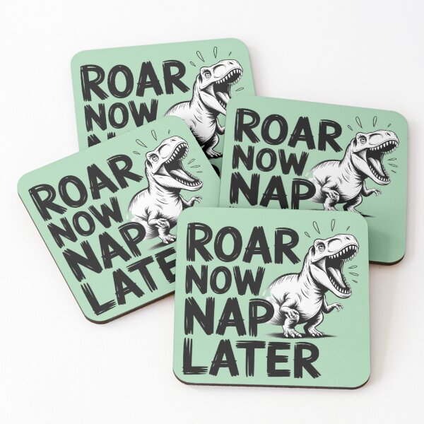 Item preview, Dinosaur - Roar Now Nap Later designed and sold by 123ks.