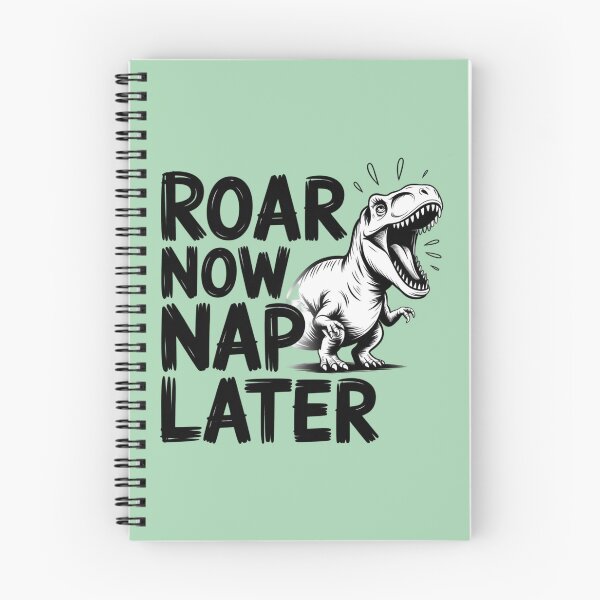 Item preview, Dinosaur - Roar Now Nap Later designed and sold by 123ks.