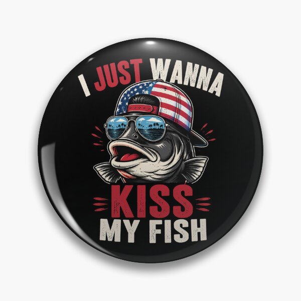 Item preview, I Just Wanna Kiss My Fish Funny Sarcastic Patriotic USA designed and sold by OlakunleOloroz.