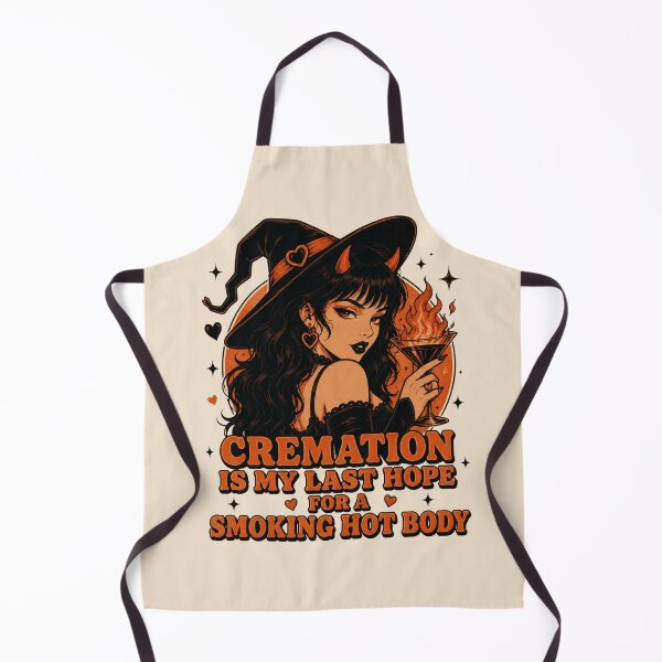 Item preview, Cremation is My Last Hope for A Smoking Hot Body designed and sold by KrzysztofART.