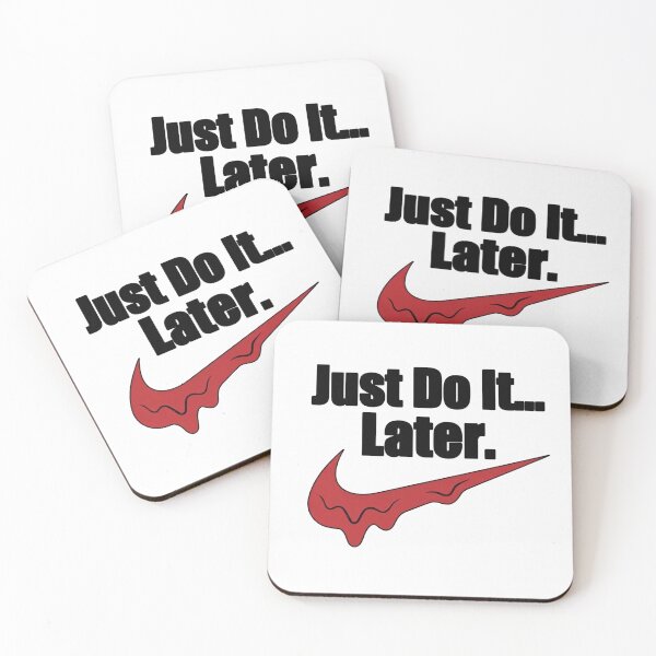 Item preview, Just Do It Later Funny Swoosh Parody designed and sold by drhett09.